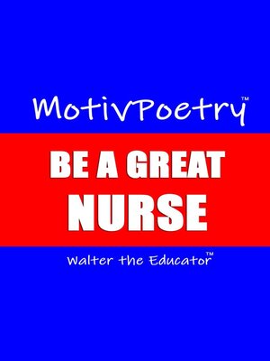 cover image of Be a Great Nurse